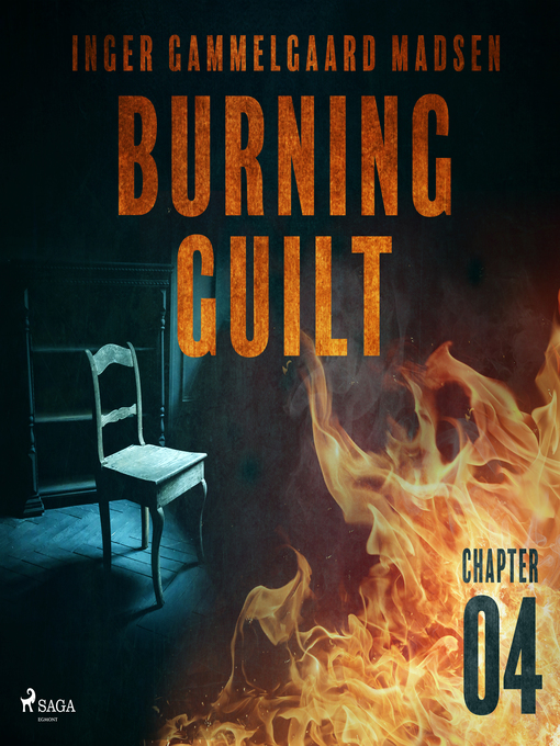 Title details for Burning Guilt--Chapter 4 by Inger Gammelgaard Madsen - Wait list
